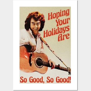 HOLIDAYS ARE SO GOOD Posters and Art